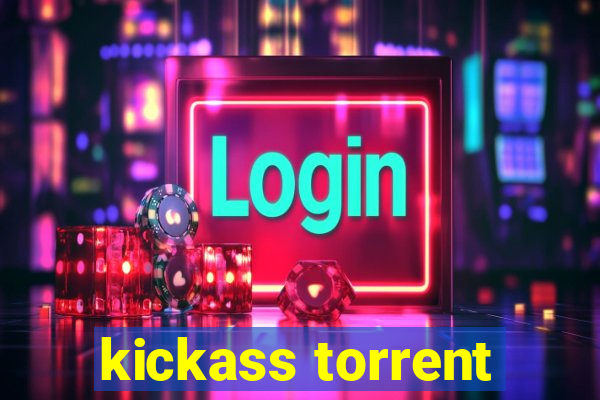 kickass torrent