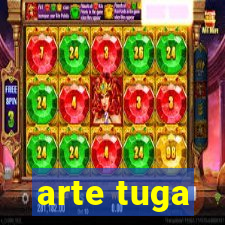 arte tuga