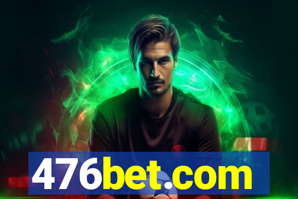 476bet.com