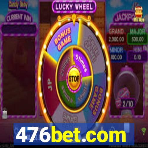 476bet.com