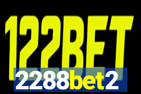 2288bet2