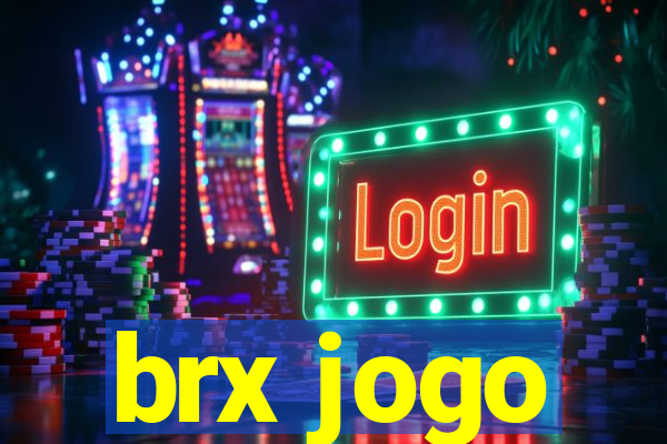 brx jogo