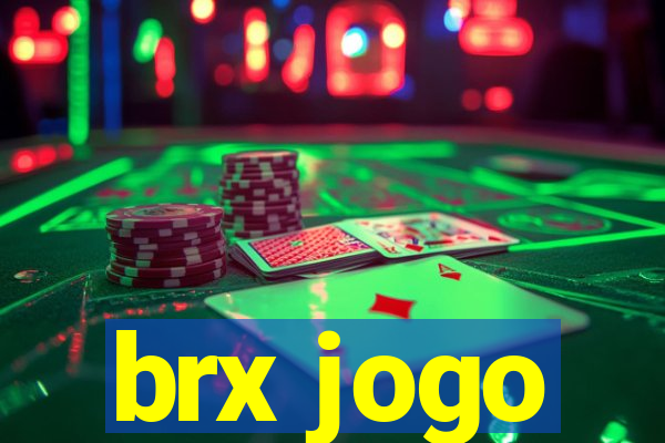 brx jogo