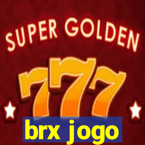 brx jogo