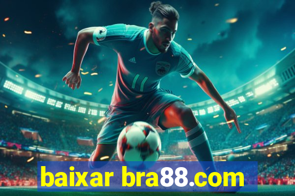 baixar bra88.com