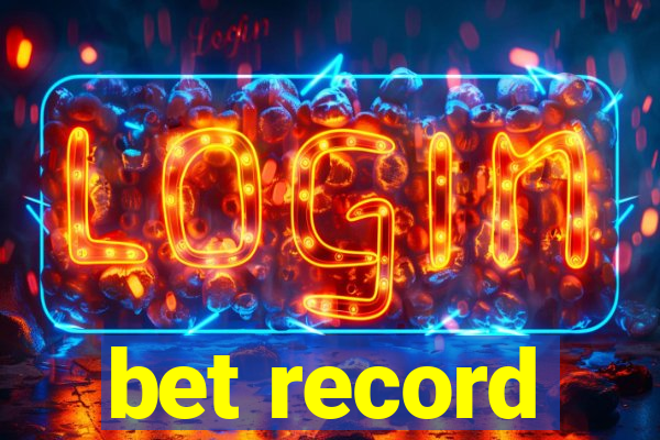 bet record