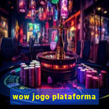 wow jogo plataforma