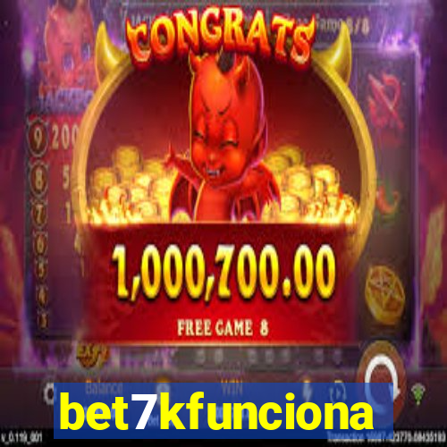 bet7kfunciona