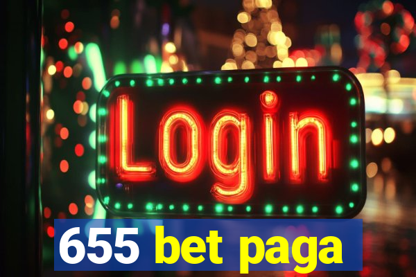 655 bet paga