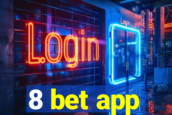 8 bet app