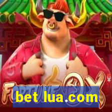 bet lua.com