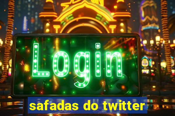 safadas do twitter