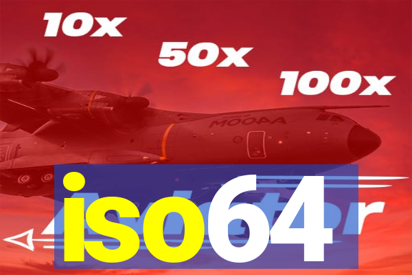 iso64