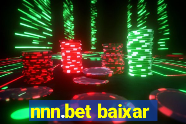 nnn.bet baixar