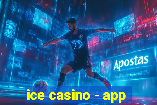 ice casino - app