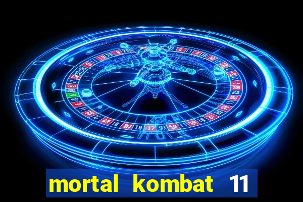 mortal kombat 11 apk mobile