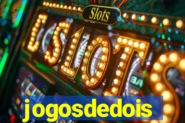 jogosdedois