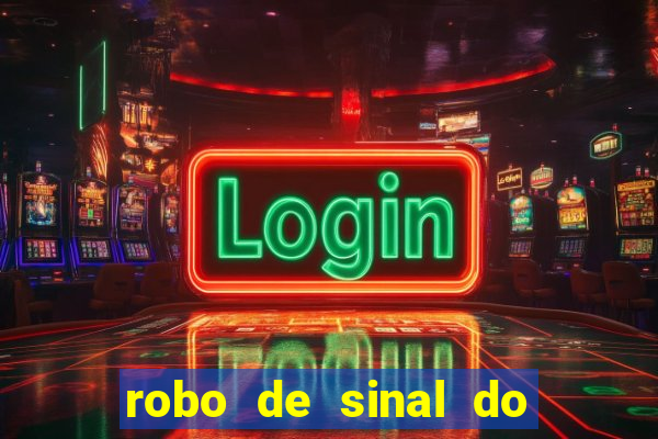 robo de sinal do fortune tiger