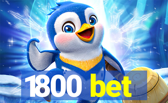 1800 bet