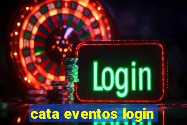 cata eventos login