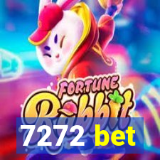 7272 bet