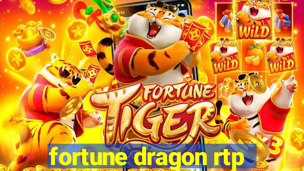 fortune dragon rtp