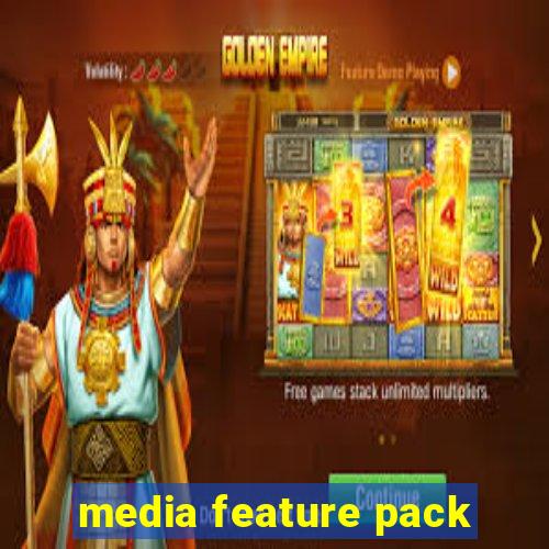 media feature pack