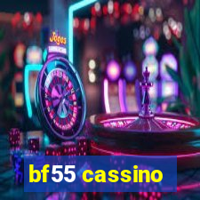 bf55 cassino