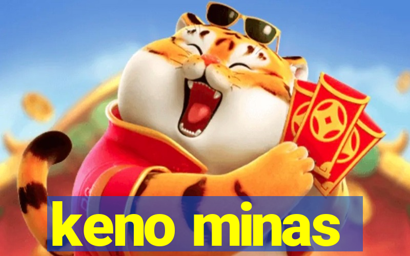 keno minas