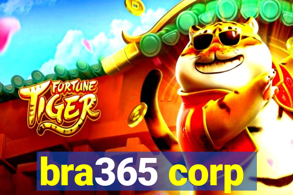 bra365 corp