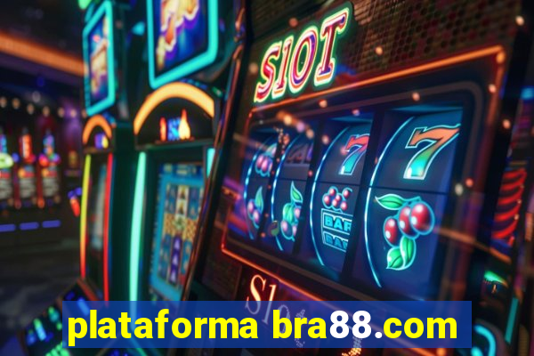 plataforma bra88.com