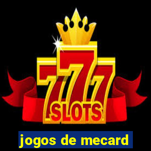 jogos de mecard