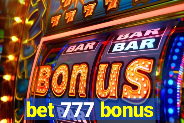 bet 777 bonus