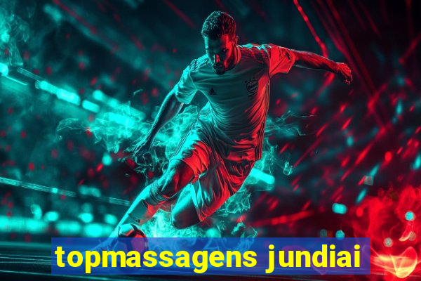 topmassagens jundiai