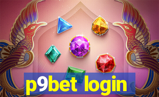 p9bet login