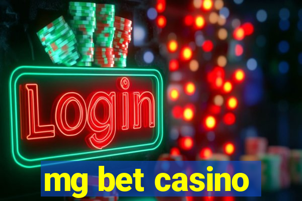 mg bet casino