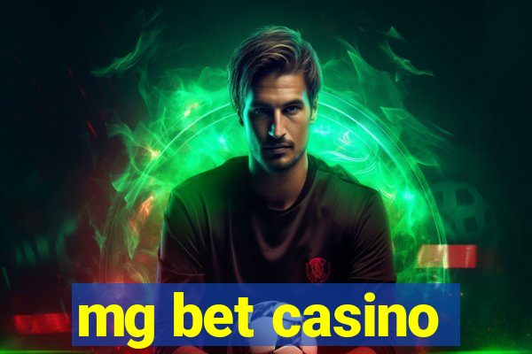 mg bet casino