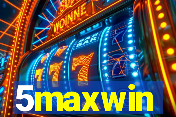 5maxwin