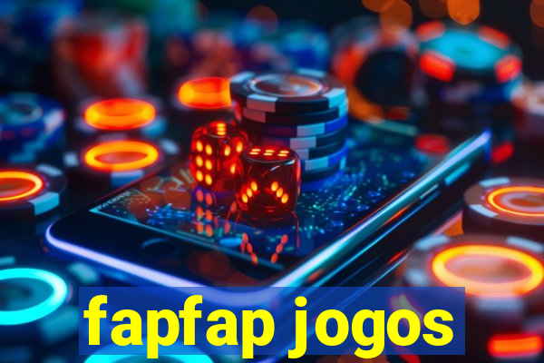 fapfap jogos