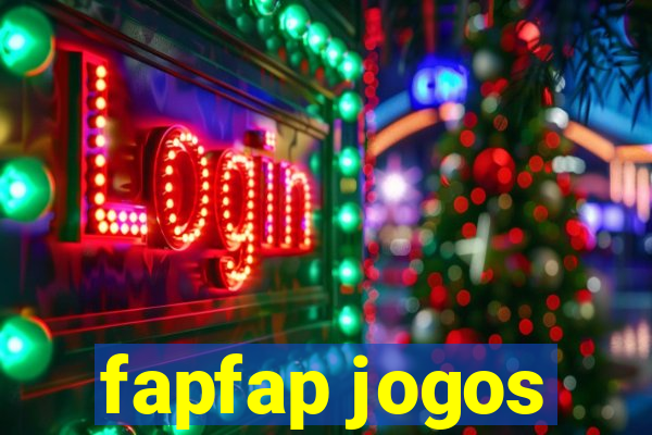 fapfap jogos