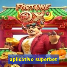 aplicativo superbet