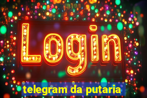 telegram da putaria