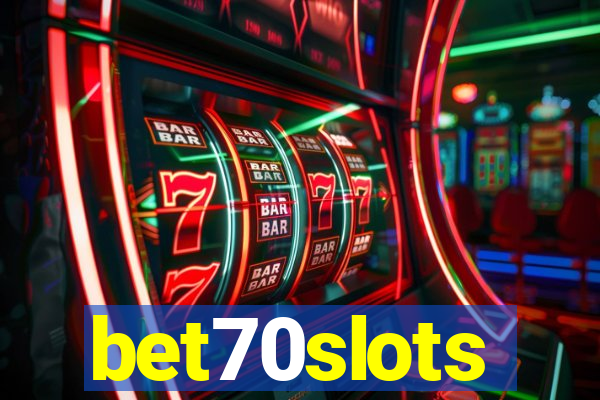 bet70slots