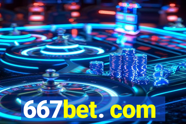 667bet. com