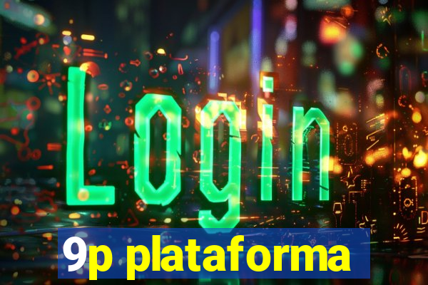 9p plataforma