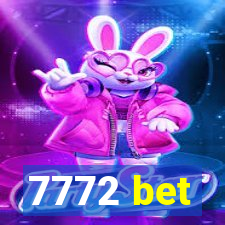 7772 bet