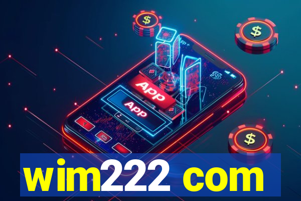 wim222 com