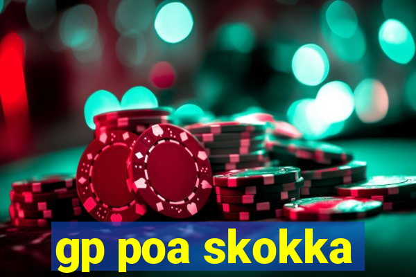 gp poa skokka