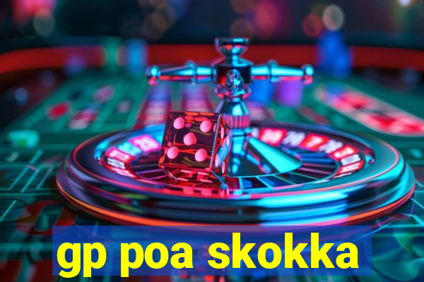 gp poa skokka