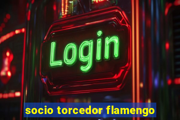 socio torcedor flamengo